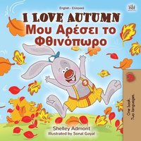 bokomslag I Love Autumn (English Greek Bilingual Book for Children)