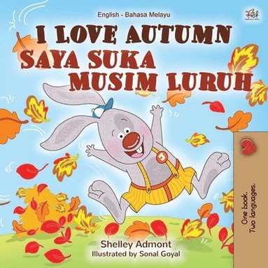 bokomslag I Love Autumn (English Malay Bilingual Book for Children)
