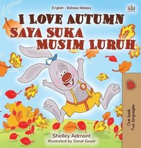 bokomslag I Love Autumn (English Malay Bilingual Book for Children)