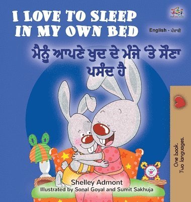 bokomslag I Love to Sleep in My Own Bed (English Punjabi Bilingual Book for Kids)