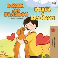 bokomslag Boxer and Brandon (English Italian Book for Children)