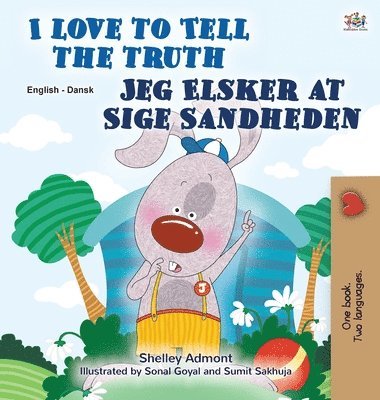 bokomslag I Love to Tell the Truth (English Danish Bilingual Book for Kids)
