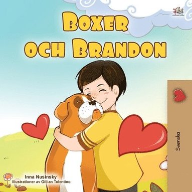 bokomslag Boxer and Brandon (Swedish Children's Book)