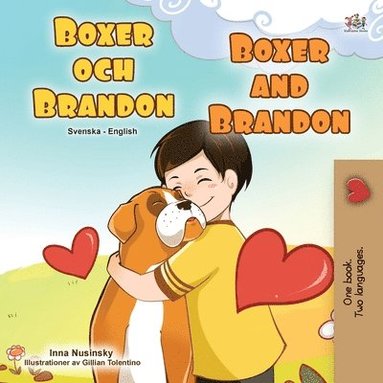 bokomslag Boxer and Brandon (Swedish English Bilingual Children's Book)