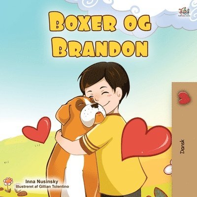Boxer and Brandon (Danish Children's Book) 1