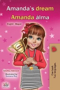 bokomslag Amanda's Dream (English Hungarian Bilingual Book for Children)