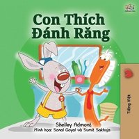 bokomslag I Love to Brush My Teeth (Vietnamese Book for Kids)