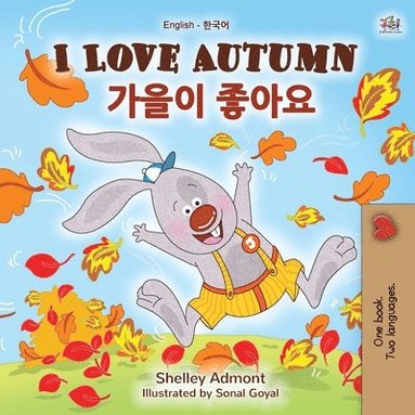 bokomslag I Love Autumn (English Korean Bilingual Book for Kids)