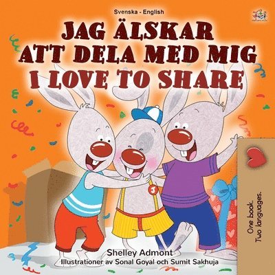 Shelley Admont, Kidkiddos Books, KidKiddos Books - I Love to Share (Swedish English Bilingual Children's Book), Häftad