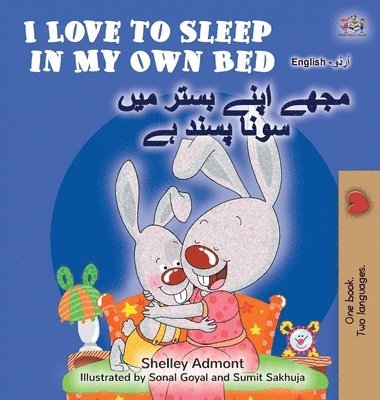 bokomslag I Love to Sleep in My Own Bed (English Urdu Bilingual Book for Kids)