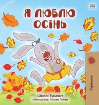 bokomslag I Love Autumn (Ukrainian Children's Book)