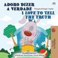 bokomslag I Love to Tell the Truth (Portuguese English Bilingual Children's Book - Portugal)