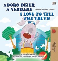 bokomslag I Love to Tell the Truth (Portuguese English Bilingual Children's Book - Portugal)