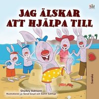 bokomslag I Love to Help (Swedish Children's Book)