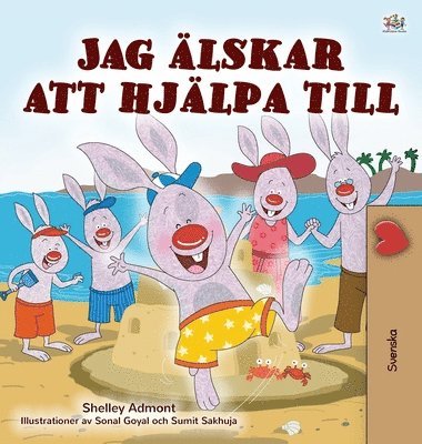 I Love to Help (Swedish Children's Book) 1