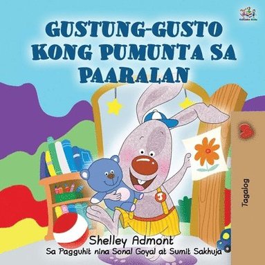 bokomslag I Love to Go to Daycare (Tagalog Book for Kids)