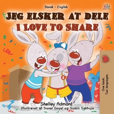 bokomslag I Love to Share (Danish English Bilingual Book for Kids)
