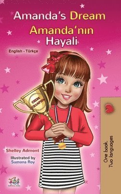 Amanda's Dream (English Turkish Bilingual Book for Kids) 1