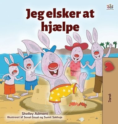 bokomslag I Love to Help (Danish Book for Kids)