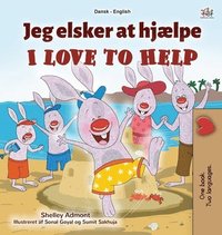 bokomslag I Love to Help (Danish English Bilingual Book for Kids)