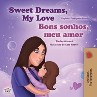 bokomslag Sweet Dreams, My Love (English Portuguese Bilingual Book for Kids -Brazil)