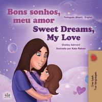 bokomslag Sweet Dreams, My Love (Portuguese English Bilingual Children's Book -Brazil)