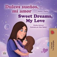 bokomslag Sweet Dreams, My Love (Spanish English Bilingual Book for Kids)