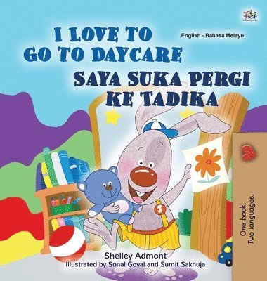 bokomslag I Love to Go to Daycare (English Malay Bilingual Book for Kids)