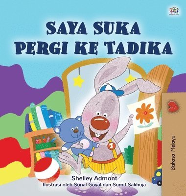 bokomslag I Love to Go to Daycare (Malay Children's Book)