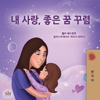 bokomslag Sweet Dreams, My Love (Korean Children's Book)