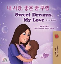 bokomslag Sweet Dreams, My Love (Korean English Bilingual Children's Book)