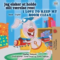 bokomslag I Love to Keep My Room Clean (Danish English Bilingual Children's Book)