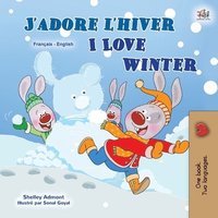 bokomslag I Love Winter (French English Bilingual Children's Book)