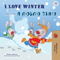 bokomslag I Love Winter (English Russian Bilingual Book for Kids)