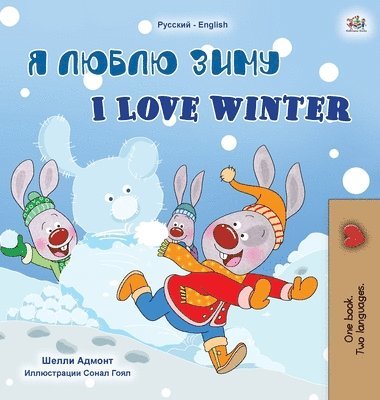 bokomslag I Love Winter (Russian English Bilingual Children's Book)