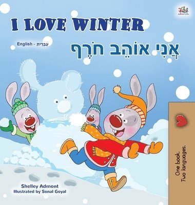 bokomslag I Love Winter (English Hebrew Bilingual Book for Kids)