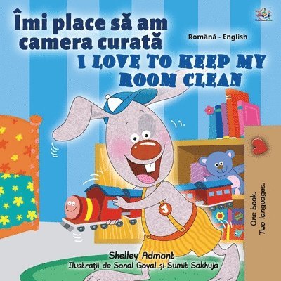 I Love to Keep My Room Clean (Romanian English Bilingual Children's Book) 1