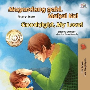 bokomslag Goodnight, My Love! (Tagalog English Bilingual Book for Kids)
