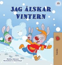 bokomslag I Love Winter (Swedish Book for Kids)