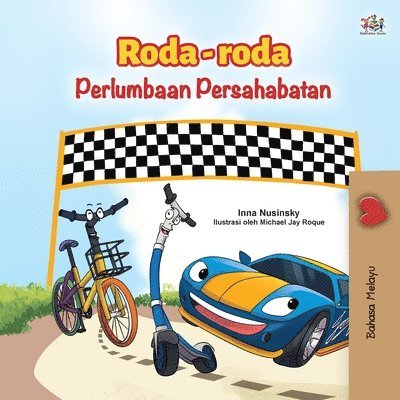 Kidkiddos Books, Inna Nusinsky, KidKiddos Books - The Wheels -The Friendship Race (Malay Children's Book), Häftad