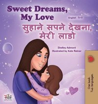 bokomslag Sweet Dreams, My Love (English Hindi Bilingual Book for Kids)