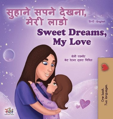 bokomslag Sweet Dreams, My Love (Hindi English Bilingual Children's Book)