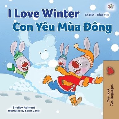 bokomslag I Love Winter (English Vietnamese Bilingual Book for Kids)