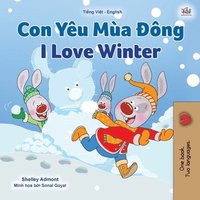 bokomslag I Love Winter (Vietnamese English Bilingual Children's Book)
