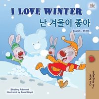 bokomslag I Love Winter (English Korean Bilingual Book for Kids)