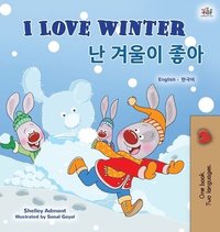 bokomslag I Love Winter (English Korean Bilingual Book for Kids)