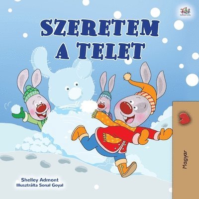 I Love Winter (Hungarian Book for Kids) 1