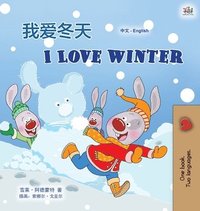 bokomslag I Love Winter (Chinese English Bilingual Children's Book - Mandarin Simplified)