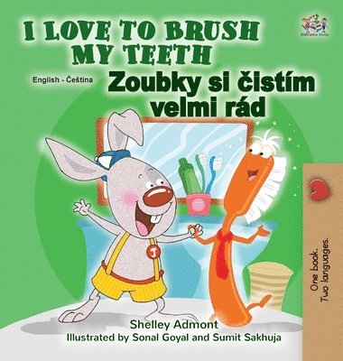 I Love to Brush My Teeth (English Czech Bilingual Children's Book) 1