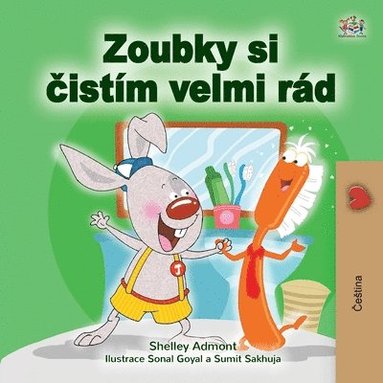 bokomslag I Love to Brush My Teeth (Czech Book for Kids)